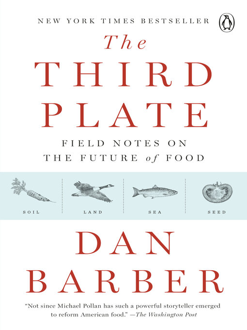 Title details for The Third Plate by Dan Barber - Available